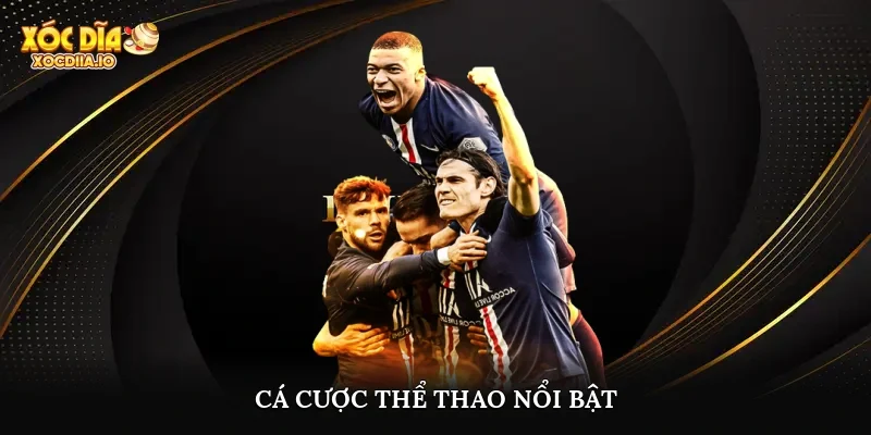 Cá cược thể thao nổi bật
