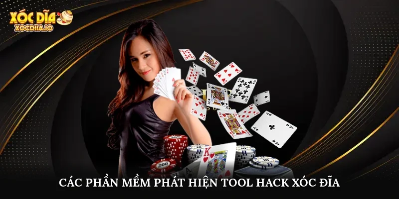 Các phần mềm phát hiện tool hack xóc đĩa
