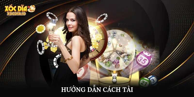 Hướng dẫn cách tải