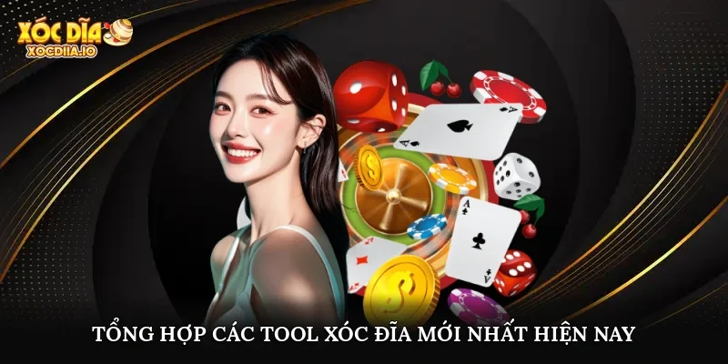 Tổng hợp các tool xóc đĩa mới nhất hiện nay