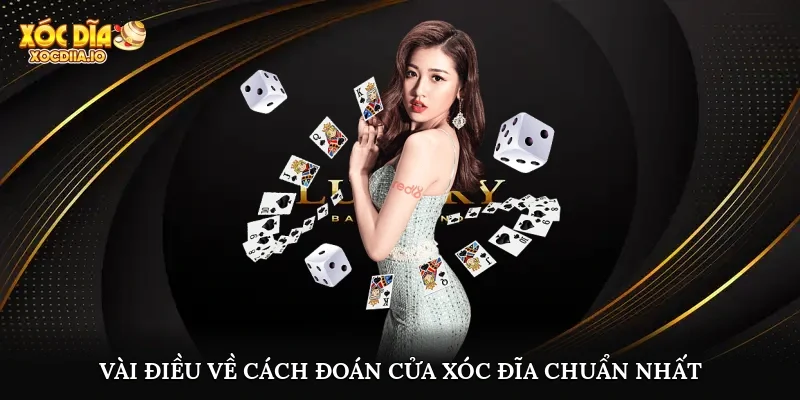 Vài điều về cách đoán cửa xóc đĩa chuẩn nhất