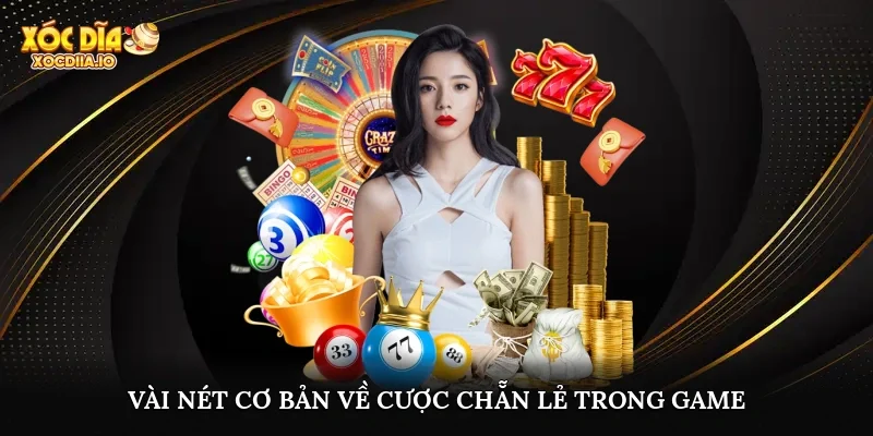 Vài nét cơ bản về cược chẵn lẻ trong game